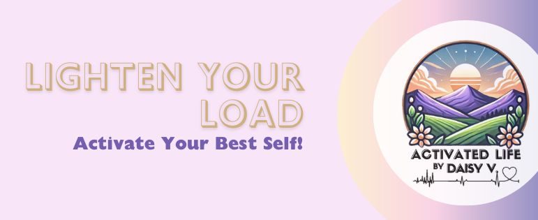 Activated Life by Daisy V